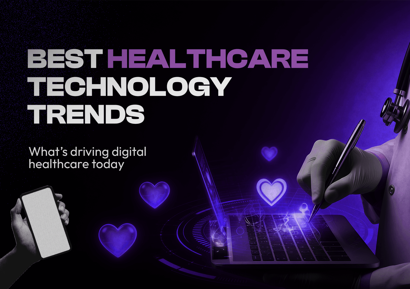 Healthcare technology trends
