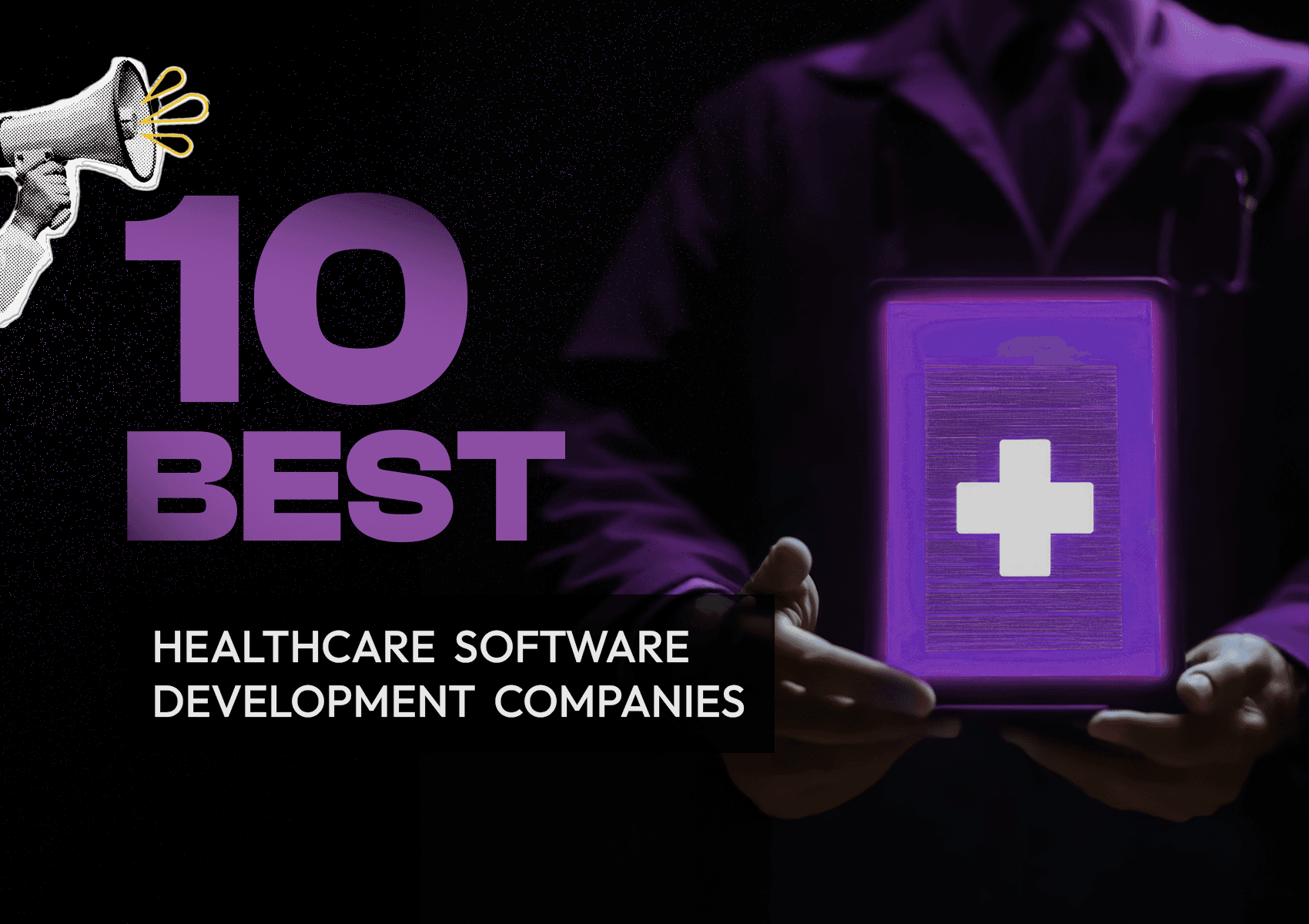 Best healthcare software development companies