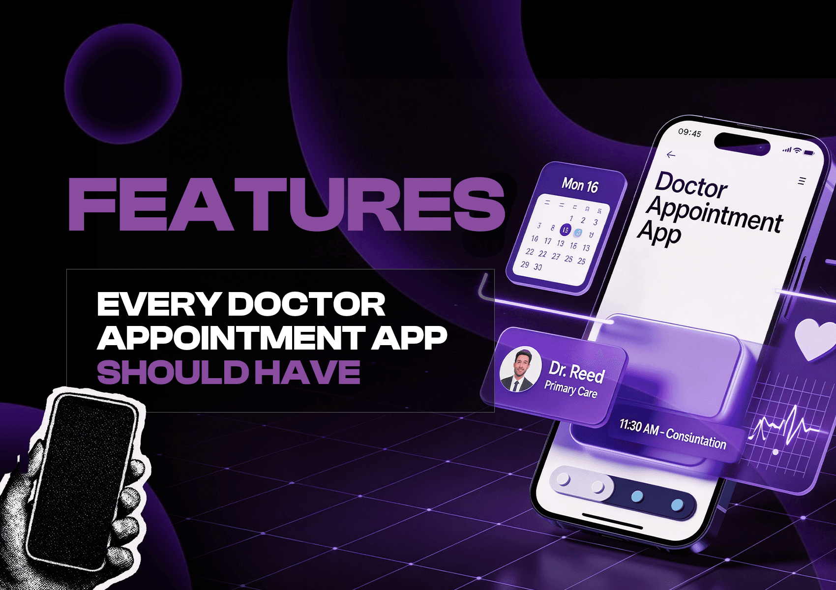 Features Every Doctor Appointment App Should Have