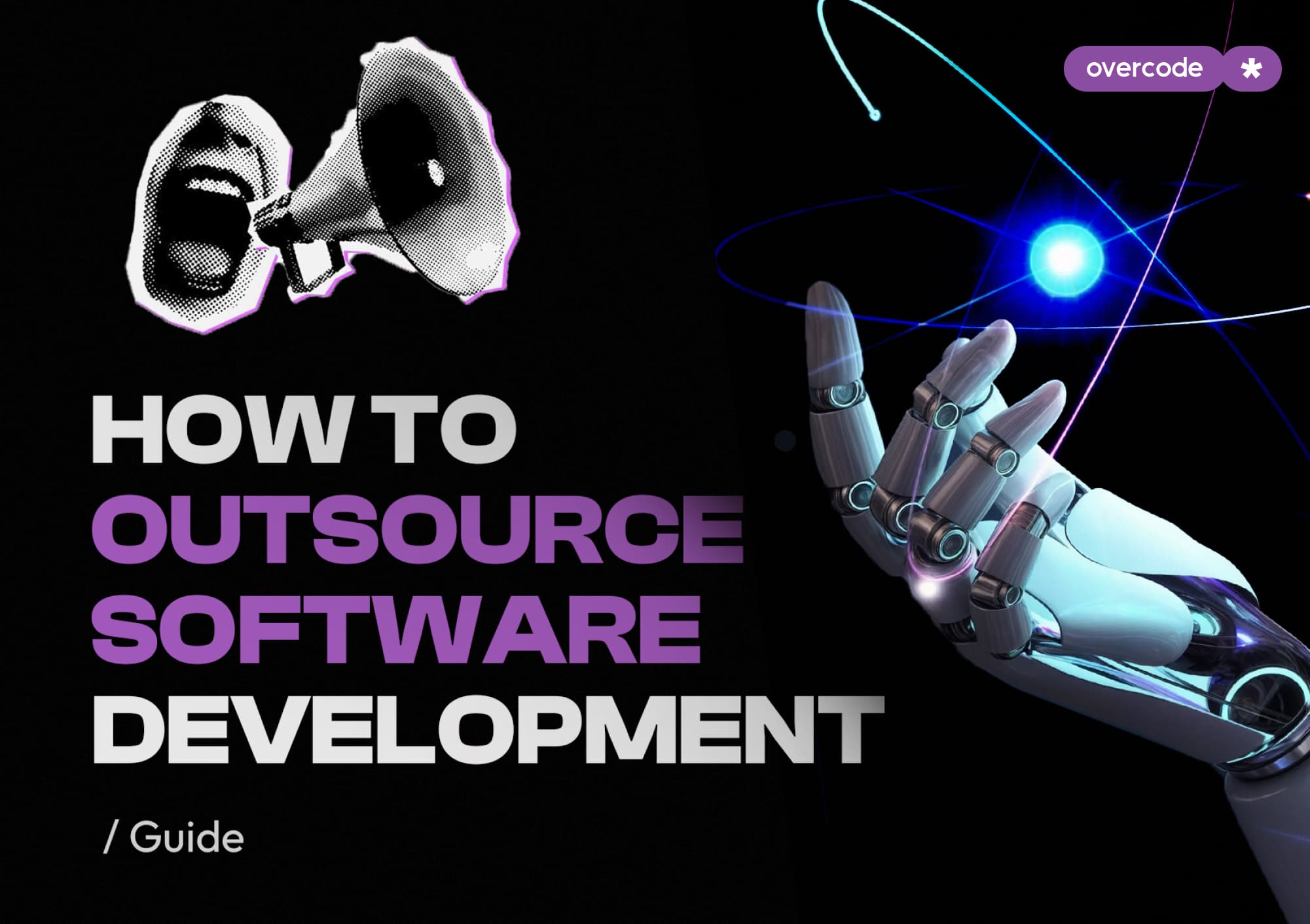 How To Outsource Software Development